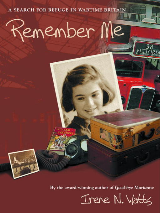Title details for Remember Me by Irene N.Watts - Available